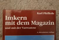 Imkern mit dem Magazin Karl Pfefferle Saarland - Schiffweiler Vorschau