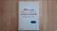 Buch: Alles was Du über mich wissen musst... für Verliebte NEU Köln - Rath-Heumar Vorschau