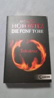Anthony Horowitz die fünf Tore Todeskreis Buch Loewe Niedersachsen - Emsbüren Vorschau