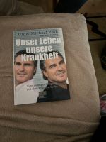 Buch Unser Leben unsere Krankheit Bayern - Kitzingen Vorschau