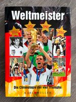 Buch Fußball "Weltmeister - Die Chronologie der vier Triumphe" Bayern - Ebelsbach Vorschau