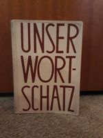 Unser Wortschatz Buch von 1973 Duisburg - Duisburg-Süd Vorschau