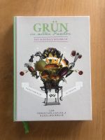 Kochbuch vegetarisch, vegan, saisonal „Grün in allen Farben“ Bayern - Stephanskirchen Vorschau