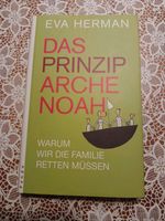 Eva Herman Das Prinzip Arche Noah - Neu ungelesen Rheinland-Pfalz - Speyer Vorschau