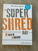 Buch Die Super Shred Diät Niedersachsen - Harsefeld Vorschau