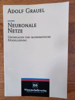 Adolf Grauel, Neuronale Netze: Grundlagen und math. Modellierung Nordrhein-Westfalen - Krefeld Vorschau