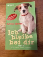 Buch Ich bleibe bei dir (W. Bruce Cameron) Nordrhein-Westfalen - Alpen Vorschau