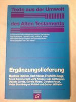 Text Umwelt alten Testament Ergänzungslieferung Theologie Israel Baden-Württemberg - Albstadt Vorschau