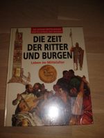 Die Zeit der Ritter und Burgen. Leben im Mittelalter - mit vielen Rheinland-Pfalz - Oberreidenbach Vorschau