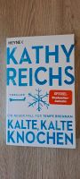 Kalte, kalte Knochen von Kathy Reichs Bayern - Rimpar Vorschau