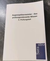 Augemoptikermeister - Das prüfungsrelevante Wissen 3. Prüfungstei Bielefeld - Senne Vorschau