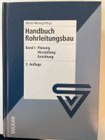 Handbuch Rohrleitungsbau Band 1 Auflage 3 Günther Wossog Rheinland-Pfalz - Seelbach (Nassau) Vorschau