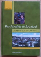 Das Paradies in Bruchsal - Die Geschichte der "Bleiche" Rheinland-Pfalz - Insheim Vorschau