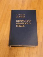 Lehrbuch der Organischen Chemie von Fieser, 1960, 4. Auflage Bayern - Bamberg Vorschau