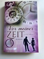 L. Ochrasy- Vor meiner Zeit Mülheim - Köln Buchforst Vorschau