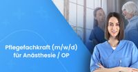 Gesundheits- und Krankenpfleger:in / Pflegefachkraft (m/w/d) für Anästhesie / OP - Helios Klinik Müllheim Baden-Württemberg - Müllheim Vorschau