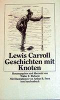 Lewis Carroll: Geschichten mit Knoten Rheinland-Pfalz - Kölbingen Vorschau