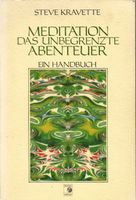 Meditation das unbegrenzte Abenteuer- Ein Handbuch-Steve Kravette München - Maxvorstadt Vorschau