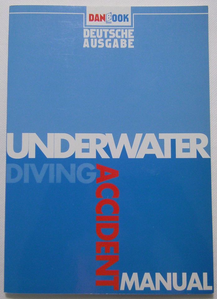 DAN Buch Underwater Diving Accident Manual in München