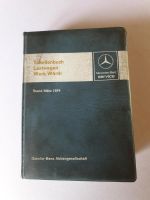 Tabellenbuch Lastwagen Werk Wörth 1974 Mercedes Nordrhein-Westfalen - Kaarst Vorschau
