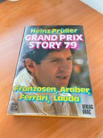 Grand Prix Story 79. Franzosen, Araber, Ferrari, Lauda - wie neu Bayern - Döhlau Vorschau