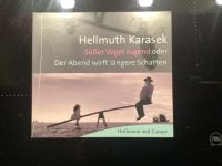 Hellmuth Karasek - Süßer Vogel Jugend Hörbuch Baden-Württemberg - Mannheim Vorschau