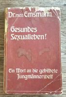 Dr.med.otto Emsmann - Gesundes Sexualleben  antik Bayern - Mainburg Vorschau