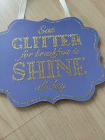 Retro Schild Eat Glitter Shine all Day Glitzer Holz Gold Baden-Württemberg - Pliezhausen Vorschau