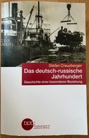 Buch „Das deutsch- russische Jahrhundert“ von Stefan Creuzberger Bayern - Affing Vorschau