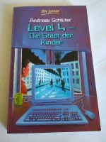 Level 4 - Die Stadt der Kinder von Andreas Schlüter Bayern - Weilbach Vorschau