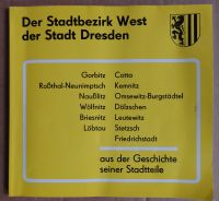 "Der Stadtbezirk West der Stadt Dresden…aus der Geschichte.."1987 Dresden - Tolkewitz Vorschau