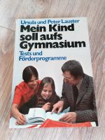 Buch Mein Kind soll aufs Gymnasium - Lauster Bayern - Hohenberg a.d. Eger Vorschau