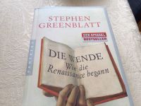 DIE WENDE , wie die Renaissance begann  STEPHEN GREEN BLATT Nordrhein-Westfalen - Mechernich Vorschau