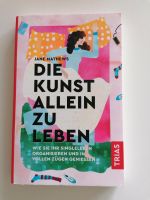 Buch, Die Kunst allein zu leben, Neu, gebunden, Buch für Single, Bayern - Landshut Vorschau