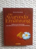 Buch : Die Ayurveda Ernährung von Kerstin Rosenberg Berlin - Köpenick Vorschau