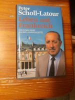 Peter Scholl-Latour Leben mit Frankreich Kr. München - Neuried Kr München Vorschau