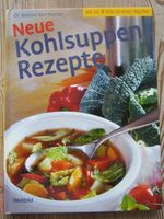 Buch Kochbuch Neue Kohlsuppen Rezepte Barbara Rias-Bucher NEU Kr. München - Höhenkirchen-Siegertsbrunn Vorschau