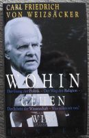 Carl Friedrich von Weizsäcker, Wohin gehen wir? Gang der Politik Rheinland-Pfalz - Neustadt an der Weinstraße Vorschau