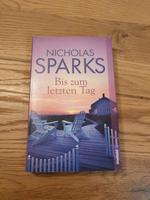 Nicholas Sparks - Bis zum letzten Tag Bayern - Zirndorf Vorschau