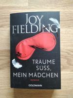 Taschenbuch "Träume süss, mein Mädchen" von Joy Fielding Nordrhein-Westfalen - Versmold Vorschau
