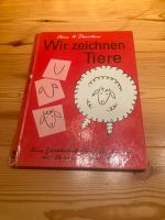 Wir zeichnen Tiere Ann H. Davidow Zeichenanleitung James Krüss Rheinland-Pfalz - Pirmasens Vorschau