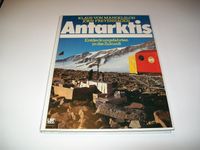 Antarktis. Entdeckungsfahrten in die Zukunft gebundene Ausgabe Rheinland-Pfalz - Rieschweiler-Mühlbach Vorschau