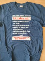 NEU Shirt,18 Jahre,Tshirt,Geburtstag,Geschenk, erwachsen Kiel - Pries-Friedrichsort Vorschau