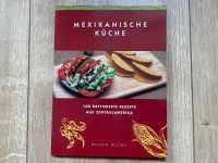 MEXIKANISCHE KÜCHE Mexiko-Kochbuch 100 Rezepte Guacamole Chili … Nordrhein-Westfalen - Herne Vorschau