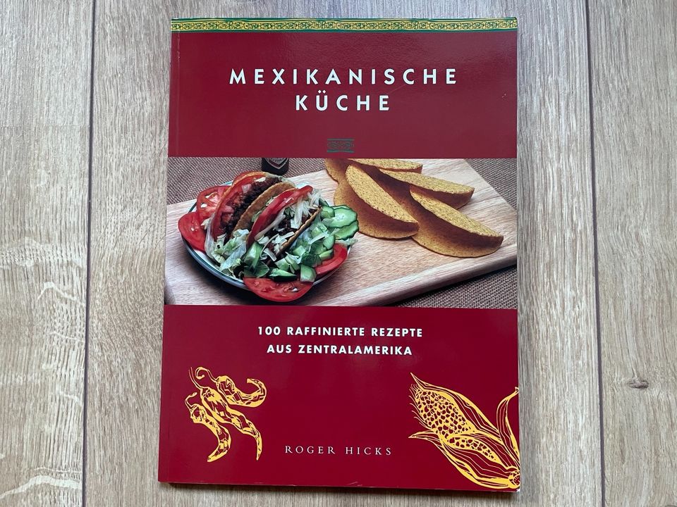 MEXIKANISCHE KÜCHE Mexiko-Kochbuch 100 Rezepte Guacamole Chili … in  Nordrhein-Westfalen - Herne | eBay Kleinanzeigen ist jetzt Kleinanzeigen