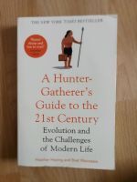 Buch: A Hunter Gatherer's Guide to the 21st century West - Höchst Vorschau