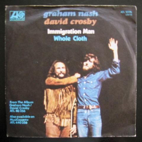 Graham Nash & David Crosby - Immigration Man - Single , Vinyl - in Niddatal