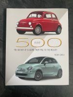 Fiat 500 - The History Of A Legend: From 1936 To The Present Hessen - Baunatal Vorschau