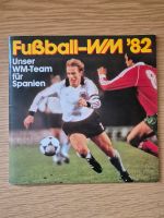 Sammelalbum Fußball-WM 1982 Bayern - Kahl am Main Vorschau