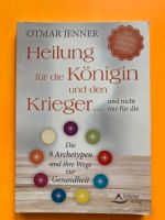 Buch Heilung für die Königin und den Krieger… die 9 Archetypen Friedrichshain-Kreuzberg - Kreuzberg Vorschau